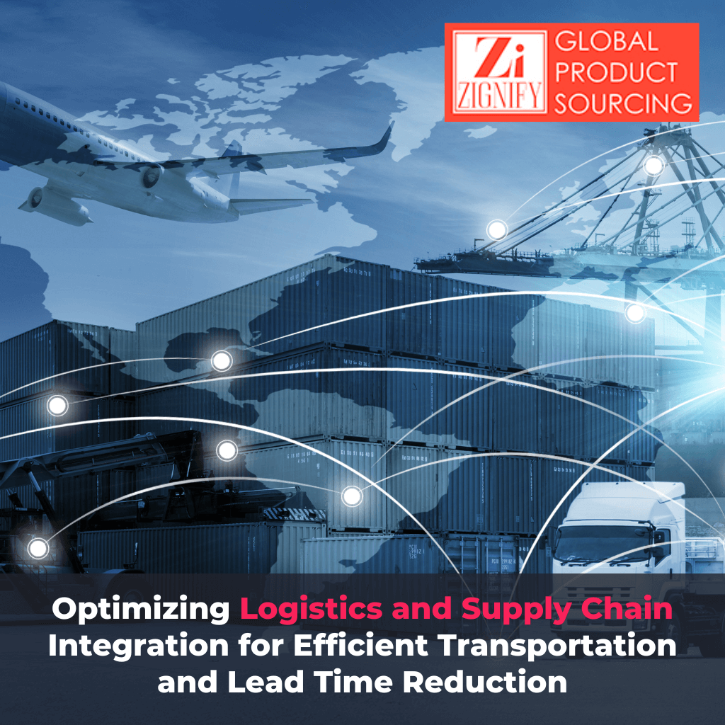 Optimizing Logistics and Supply Chain Integration for Efficient Transportation and Lead Time Reduction