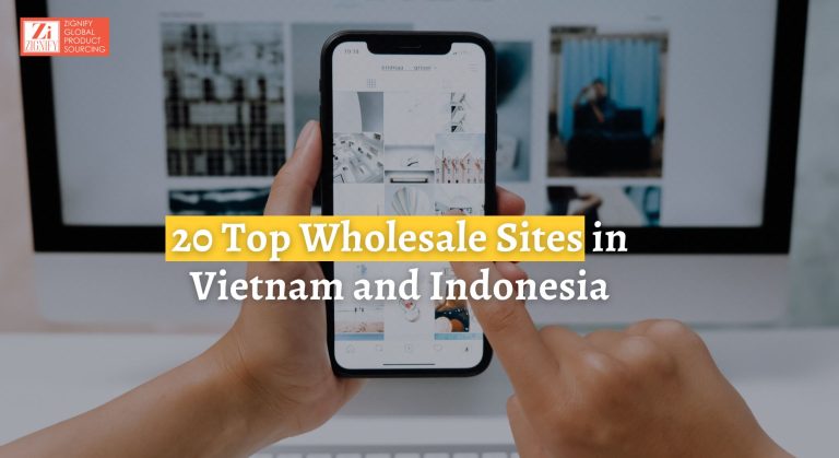 20 Top Wholesale Sites in Vietnam and Indonesia