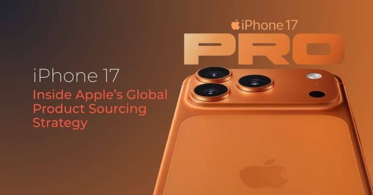 iPhone 17 Release: Inside Apple’s Global Product Sourcing Strategy