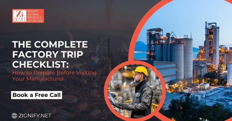 The Complete Factory Trip Checklist_ How to Prepare Before Visiting Your Manufacturer