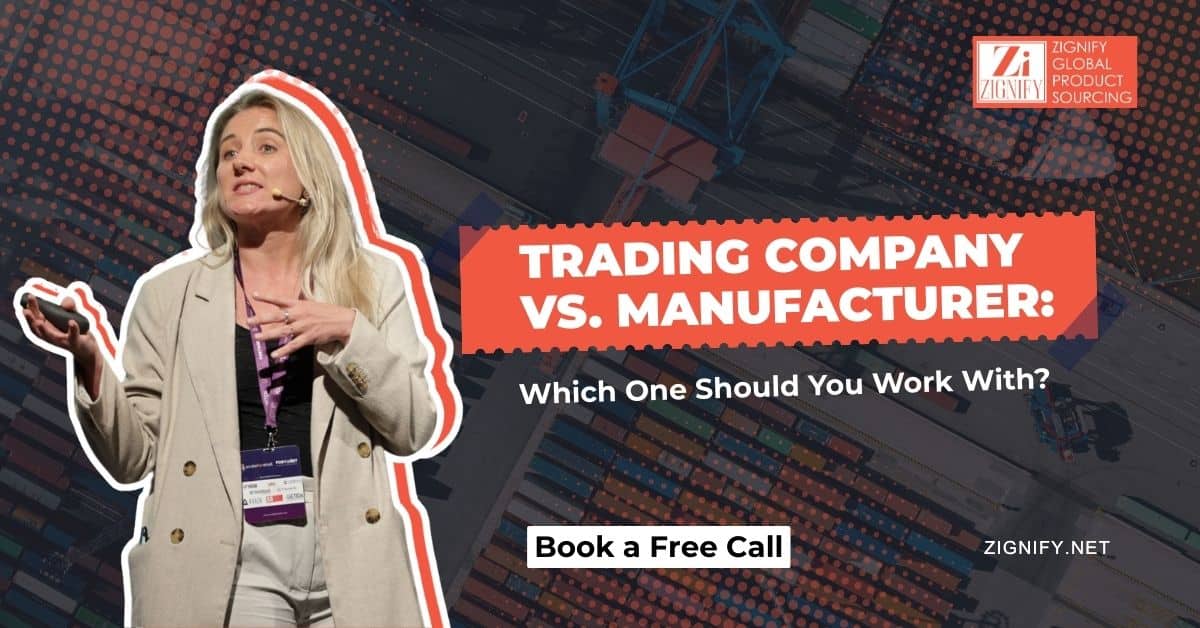 Trading Company vs. Manufacturer_ Which One Should You Work With