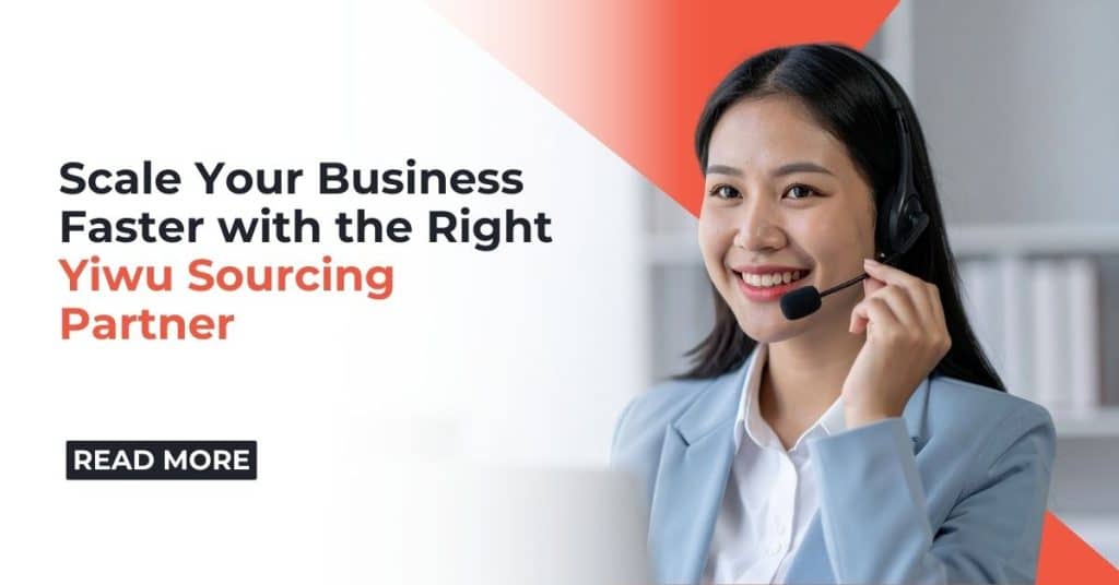 How to Choose a Yiwu Sourcing Agent_Company for Your Business