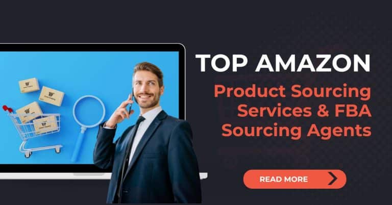 Top Amazon Product Sourcing Services & FBA Sourcing Agents